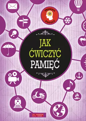 Książka - Trening umysłu. Jak ćwiczyć pamięć