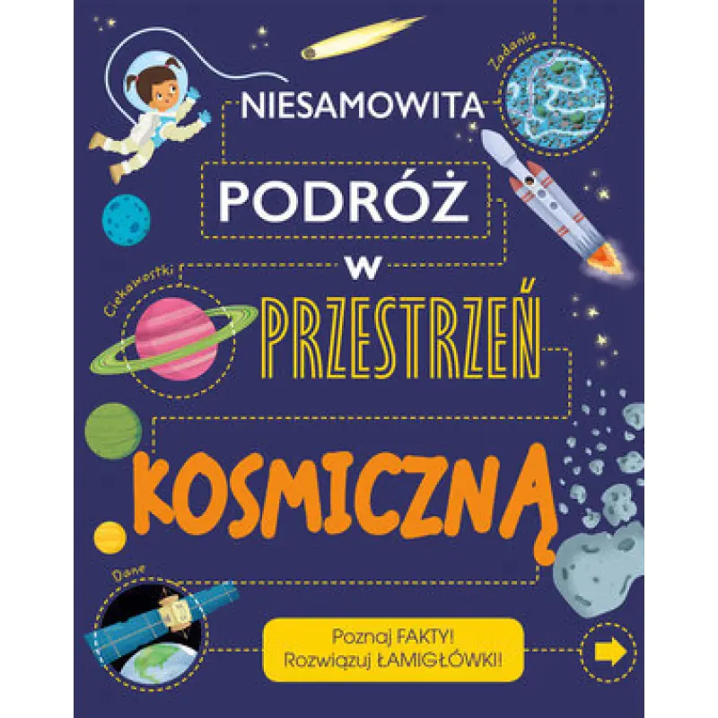 Książka - Niesamowita podróż w przestrzeń kosmiczną