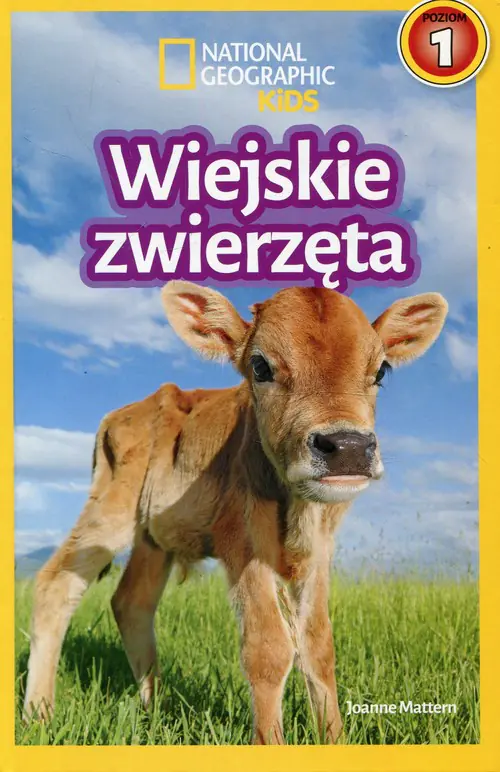 Książka - Wiejskie zwierzęta. National Geographic Kids. Poziom 1