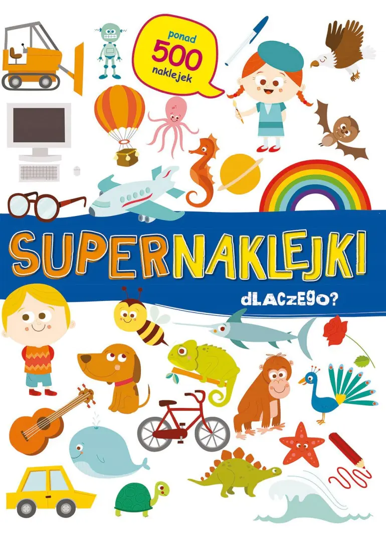 Książka - Supernaklejki Dlaczego?