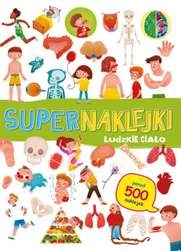 Książka - Supernaklejki Ludzkie ciało