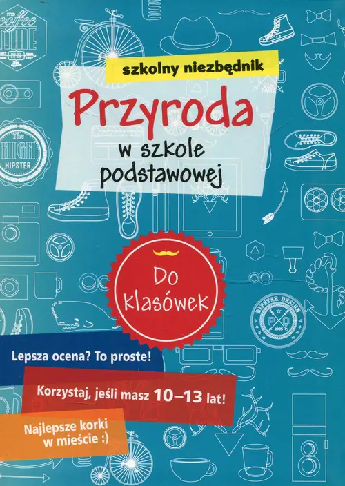 Książka - Szkolny niezbędnik. Przyroda w szkole podstawowej