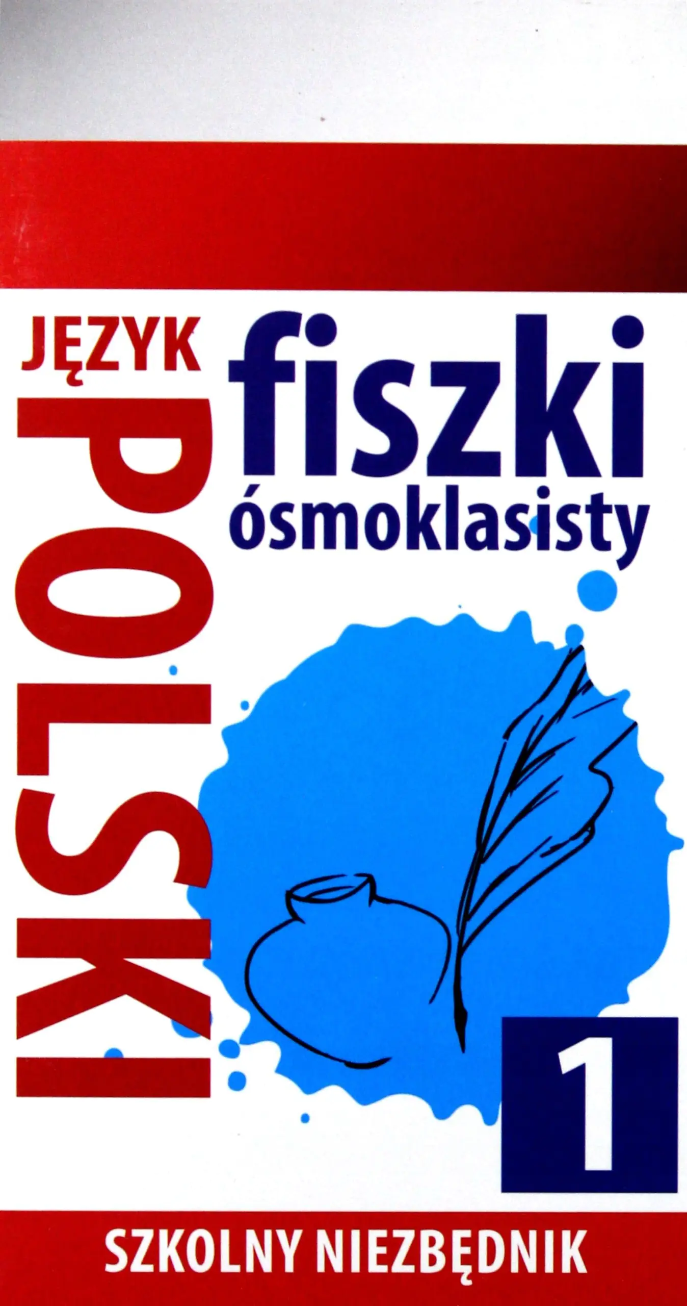 Książka - Szkolny niezbędnik. Fiszki ósmoklasisty. Język polski 1