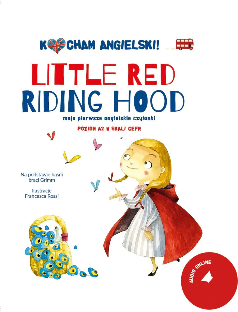 Książka - Kocham angielski. Little Riding Hood. Poziom 2
