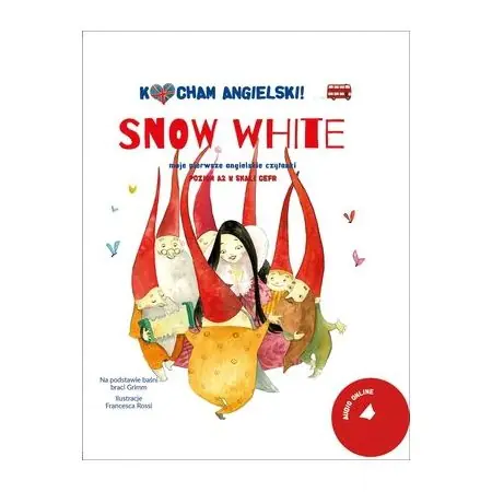Książka - Kocham angielski. Snow white. Poziom 2