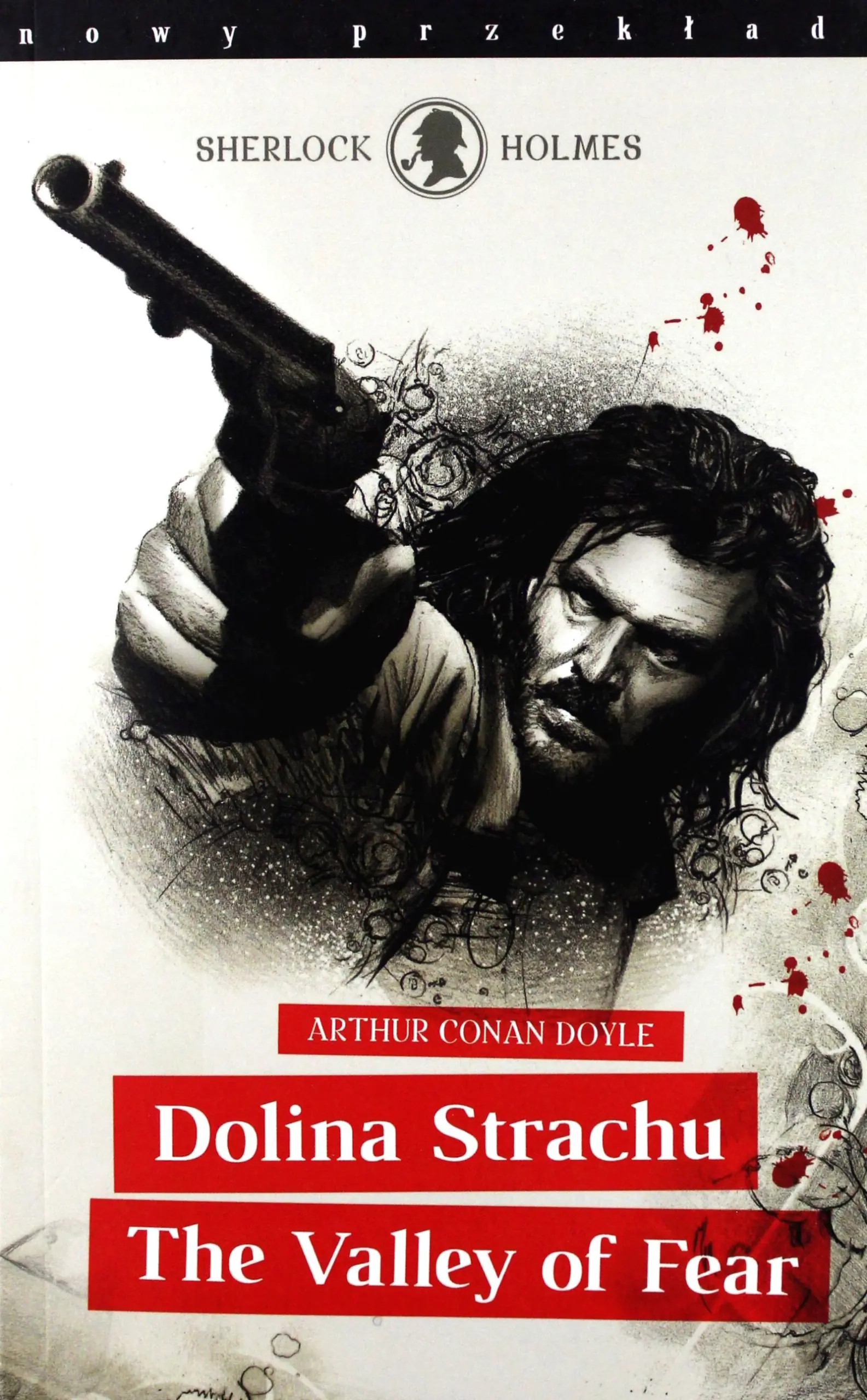 Książka - Sherlock Holmes. Dolina Strachu. The Valley of Fear
