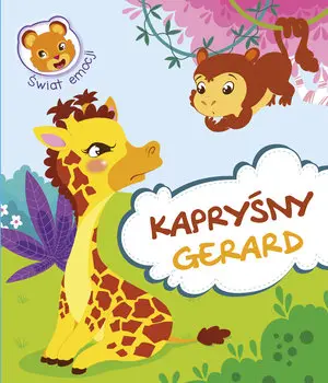 Książka - Świat emocji. Kapryśny Gerard