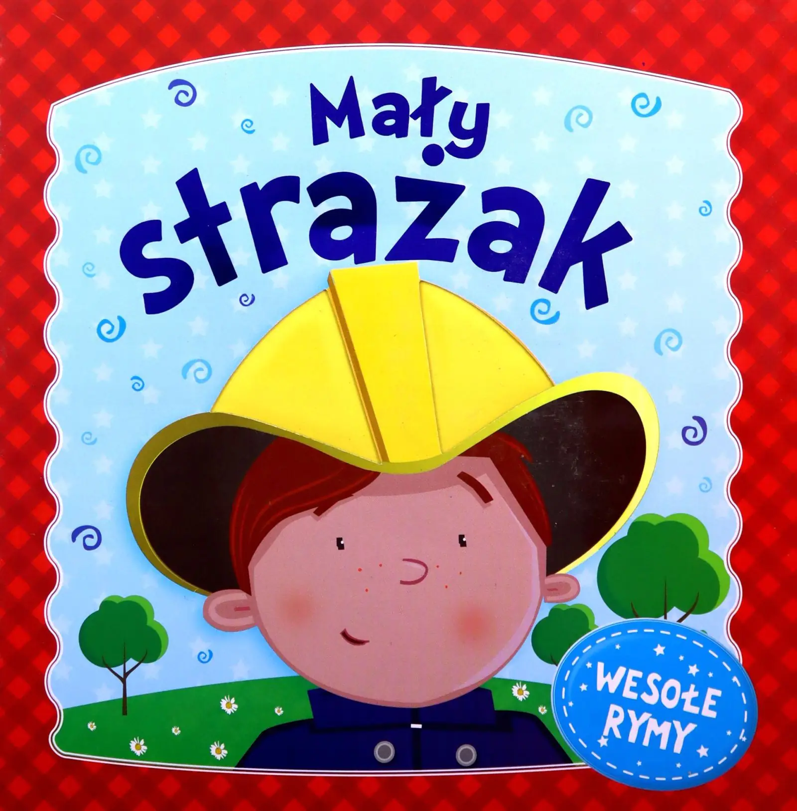 Książka - Mały strażak. Wesołe rymy