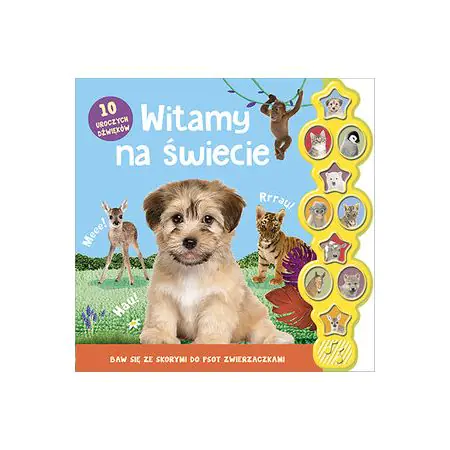 Książka - Witamy na świecie 10 uroczych dźwięków