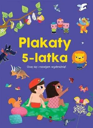 Książka - Plakaty 5-latka Uczę się i rozwijam wyobraźnię!
