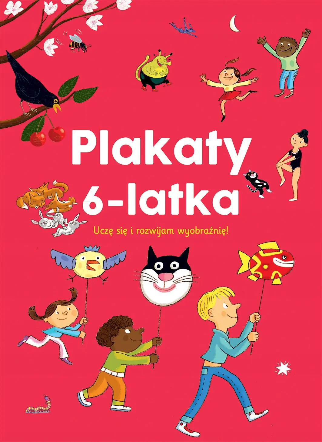 Książka - Plakaty 6-latka Uczę się i rozwijam wyobraźnię