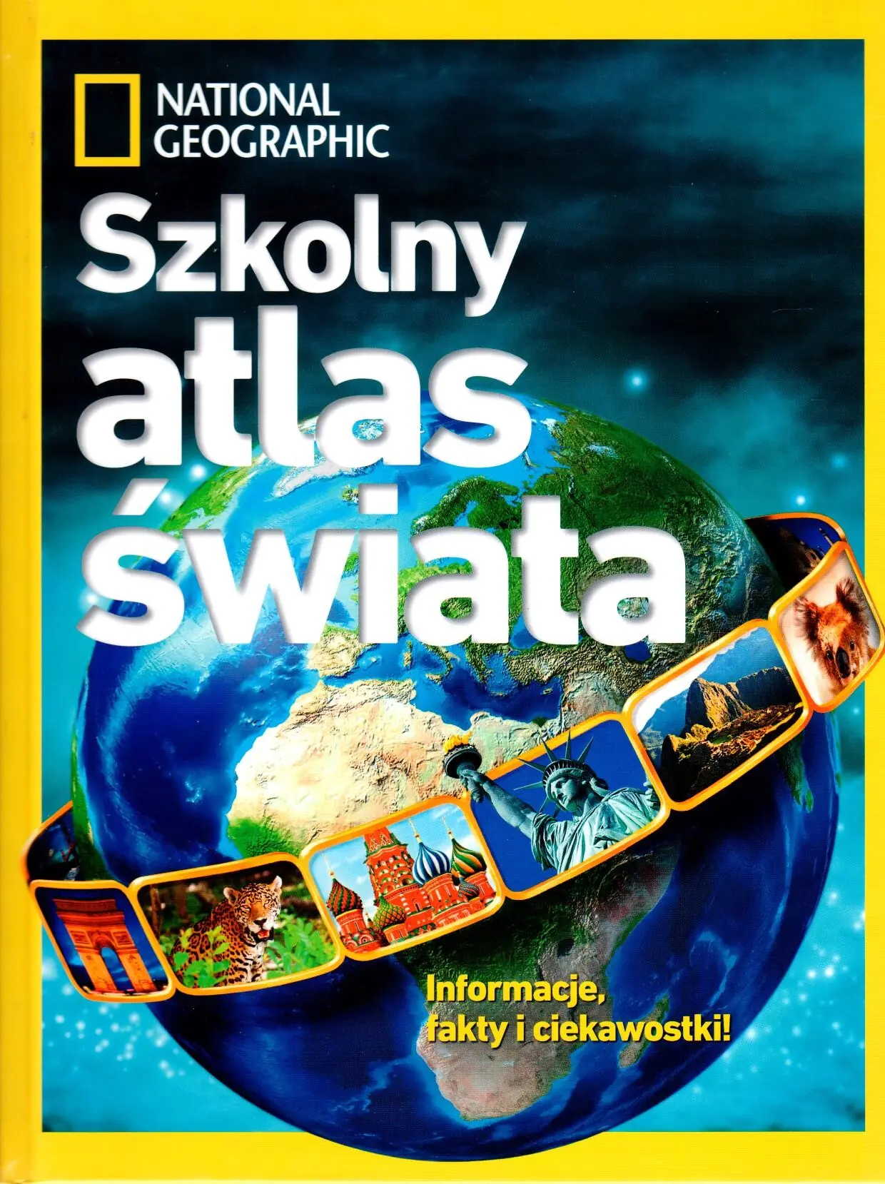 Książka - Szkolny atlas świata. National Geographic