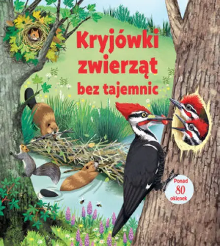 Kryjówki zwierząt bez tajemnic