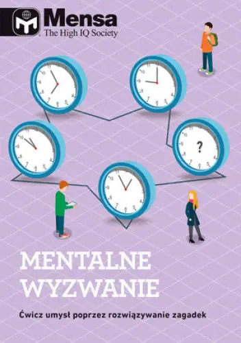 Książka - Mensa The High IQ Society. Mentalne wyzwanie