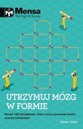 Książka - Mensa The High IQ Society. Utrzymuj mózg w formie