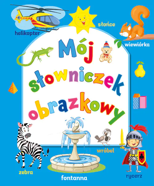 Książka - Mój słowniczek obrazkowy