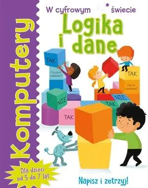 Książka - Komputery. Logika i dane