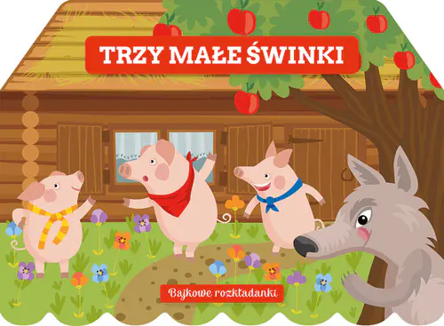 Książka - Bajkowe rozkładanki. Trzy małe świnki