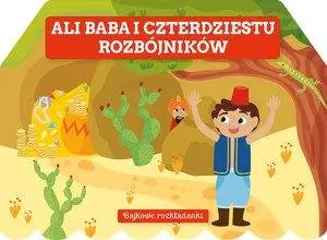 Książka - Bajkowe rozkładanki. Ali Baba i czterdziestu rozbójników