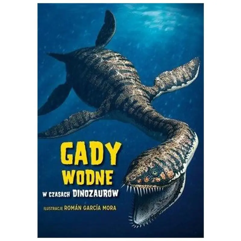 Książka - Gady wodne w czasach dinozaurów