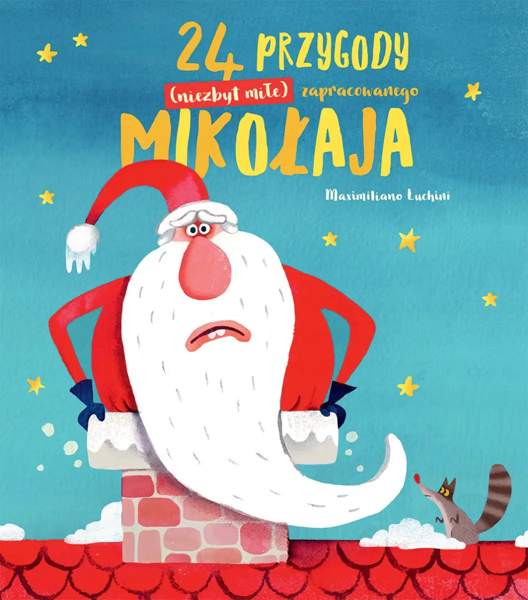 Książka - 24 przygody (niezbyt miłe) zapracowanego Mikoł