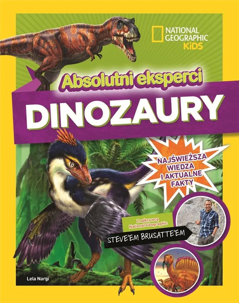 Książka - Dinozaury. Absolutni eksperci. National Geographic Kids