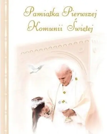 Książka - Pamiątka Pierwszej Komunii Świętej - JP II