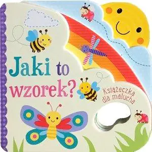 Ksiażeczka dla malucha. Jaki to wzorek?