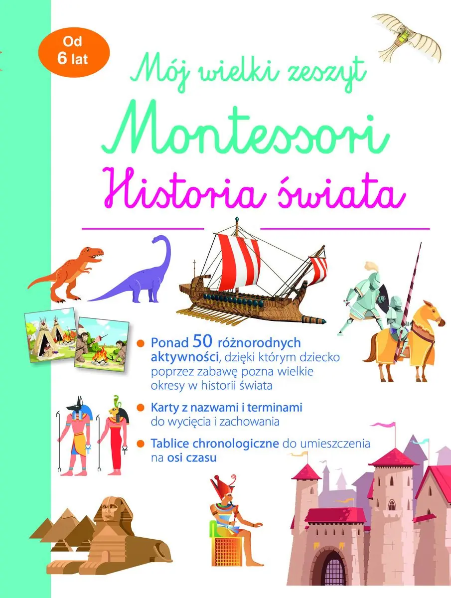 Książka - Mój wielki zeszyt Montessori. Historia świata