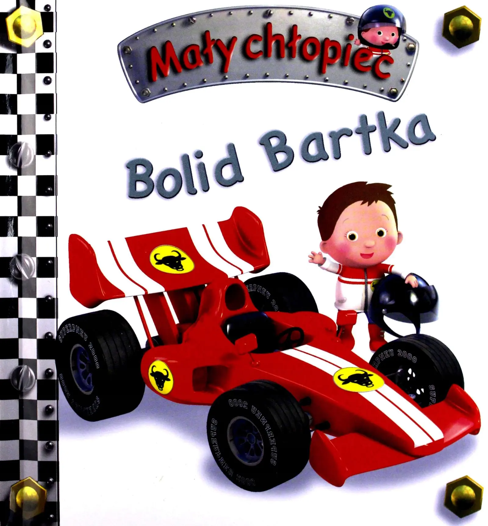 Książka - Mały chłopiec. Bolid Bartka