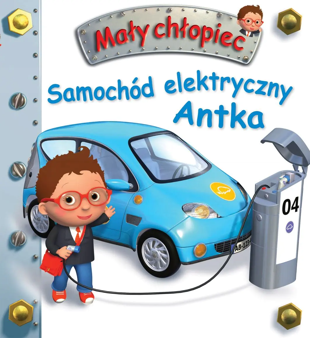 Książka - Mały chłopiec. Samochód elektryczny Antka