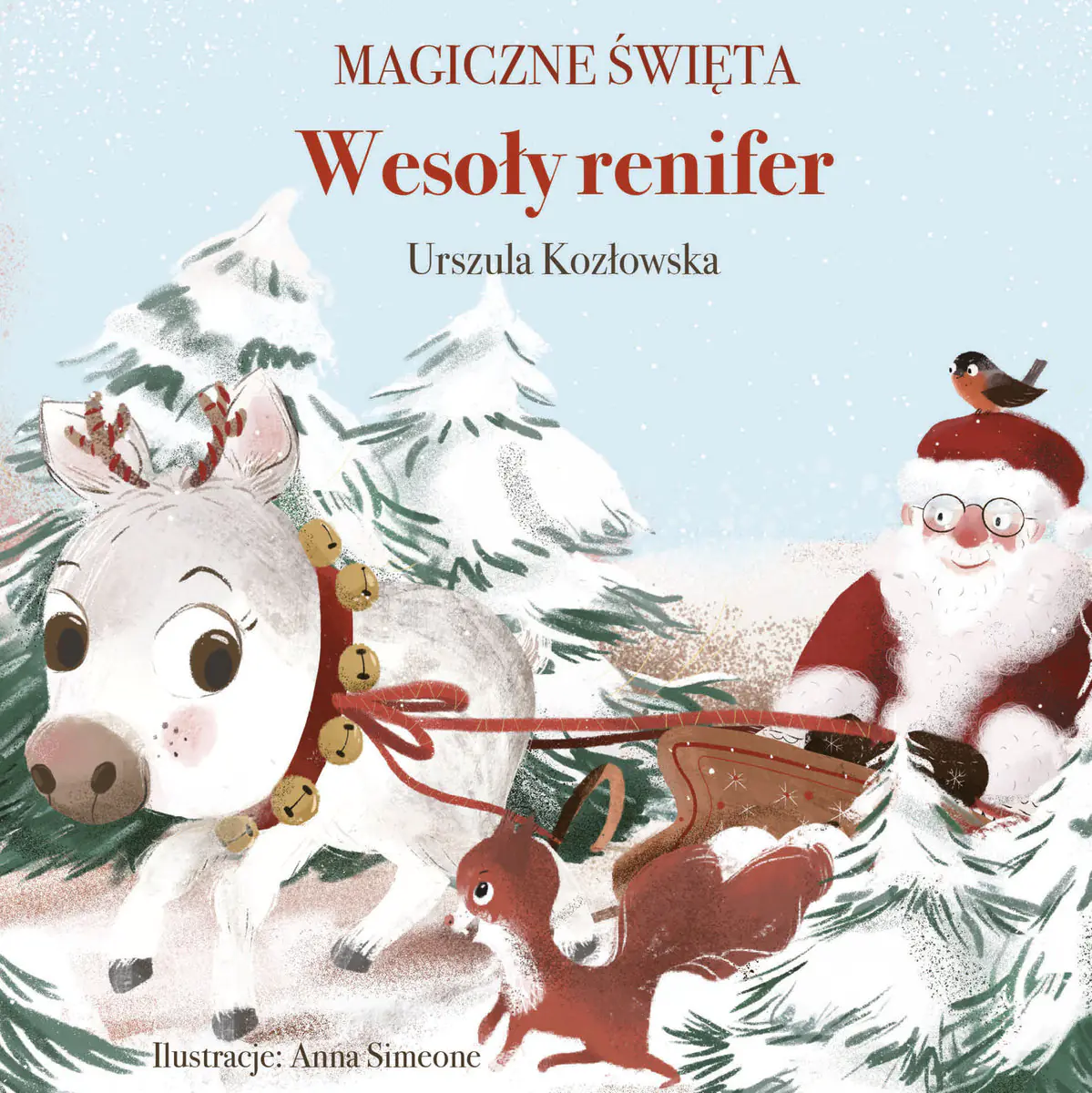 Książka - Magiczne święta. Wesoły renifer