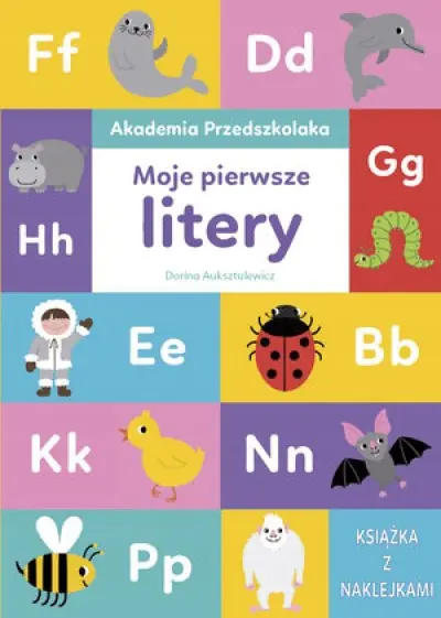 Książka - Akademia Przedszkolaka. Moje pierwsze litery
