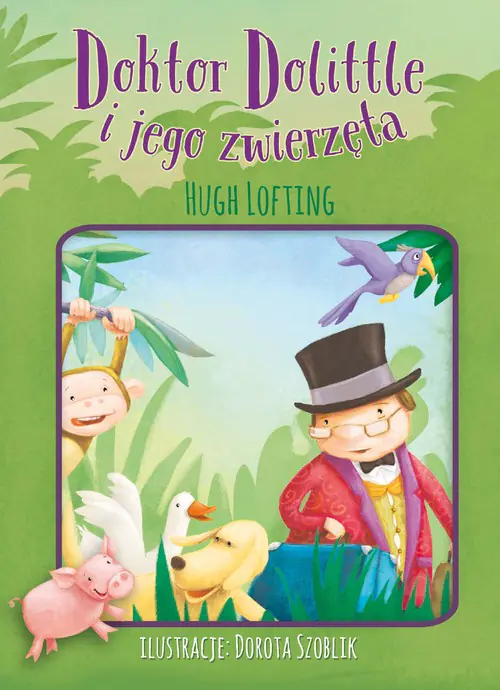Książka - Doktor Dollitle i jego zwierzęta