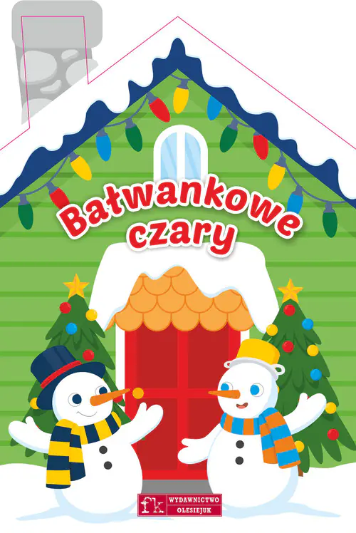 Książka - Bałwankowe czary