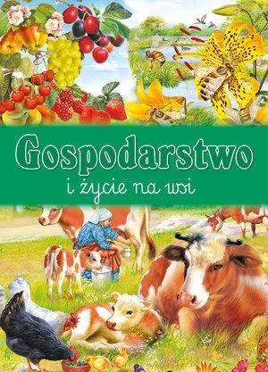 Książka - Gospodarstwo i życie na wsi