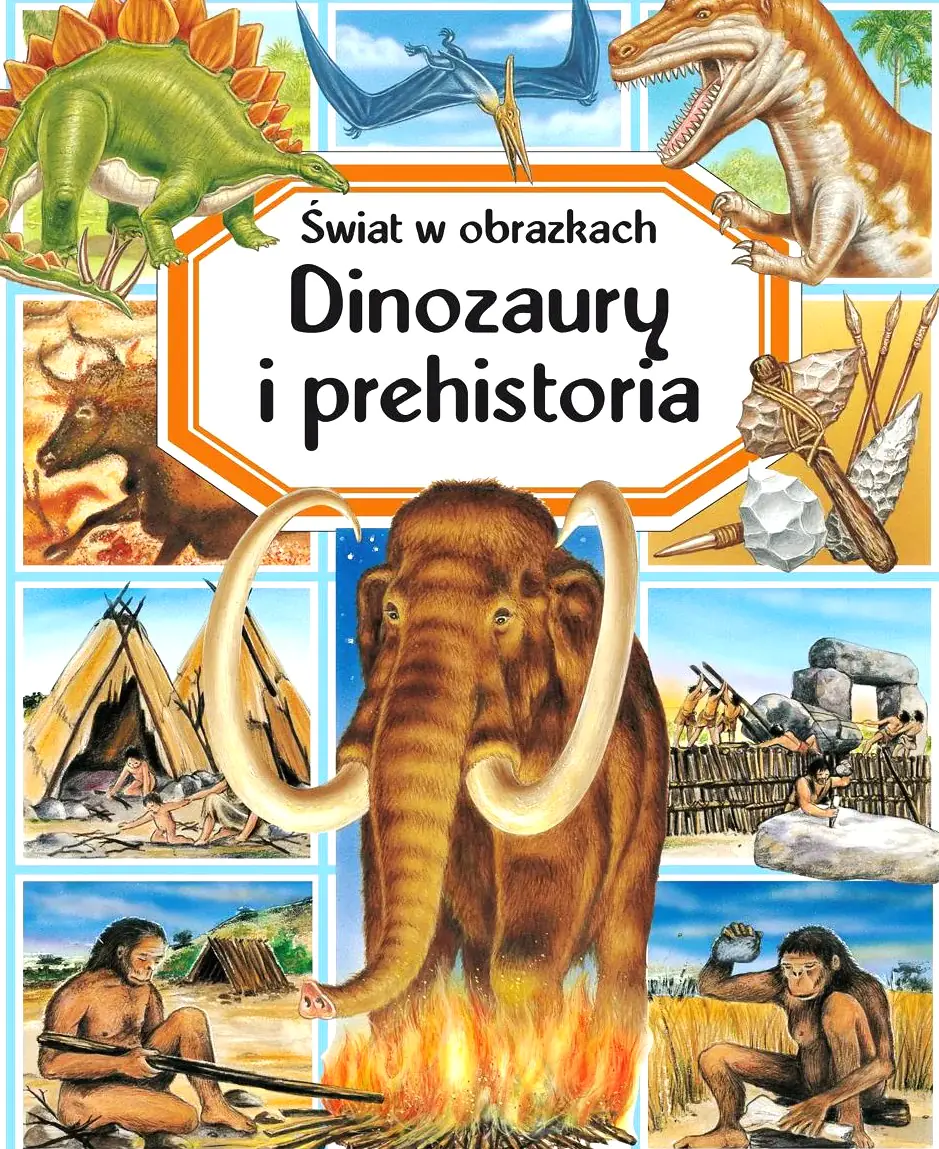 Książka - Świat w obrazkach Dinozaury i prehistoria