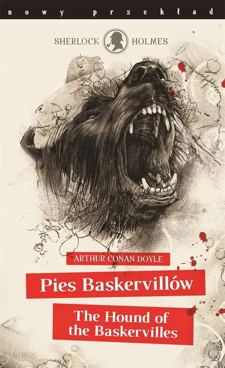 Książka - Sherlock Holmes. Pies Baskerville`ów / The Hound of the Baskervilles (nowy przekład)