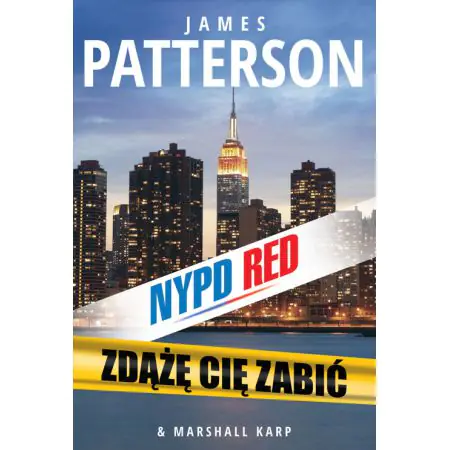 Zdążę cię zabić. NYPD Red. Tom 2