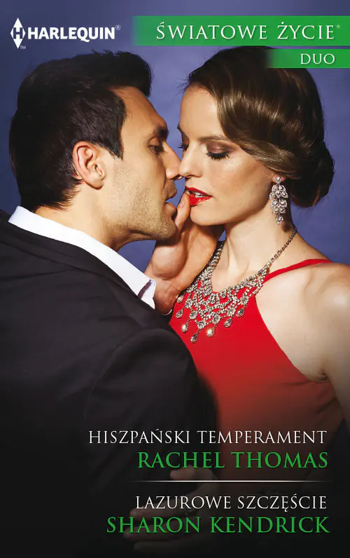 Książka - Hiszpański temperament, Lazurowe szczęście - Thomas Rachel, Kendrick Sharon