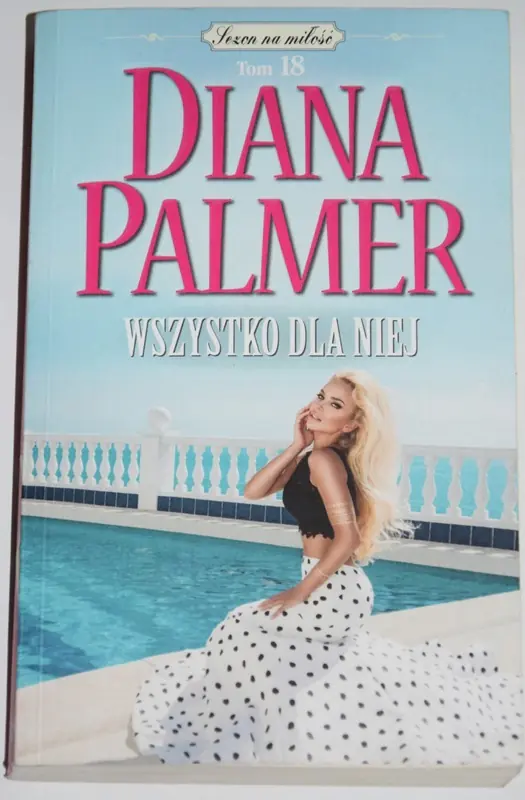 Książka - Sezon na Miłość Kolekcja Książek Diany Palmer