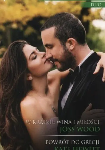 Książka - W krainie wina i miłości Powrót do Grecji