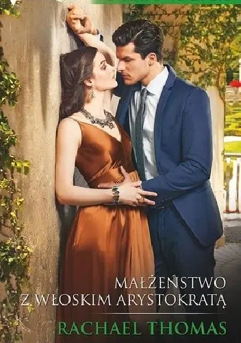 Książka - Małżeństwo z włoskim arystokratą