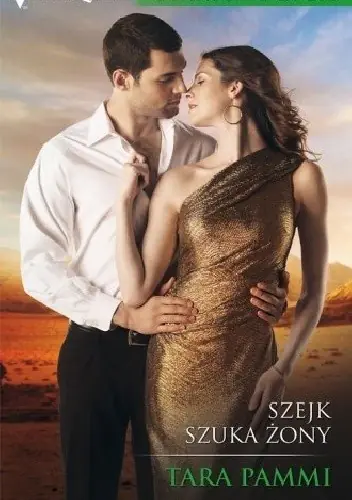 Książka - Szejk szuka żony / Światowe życie