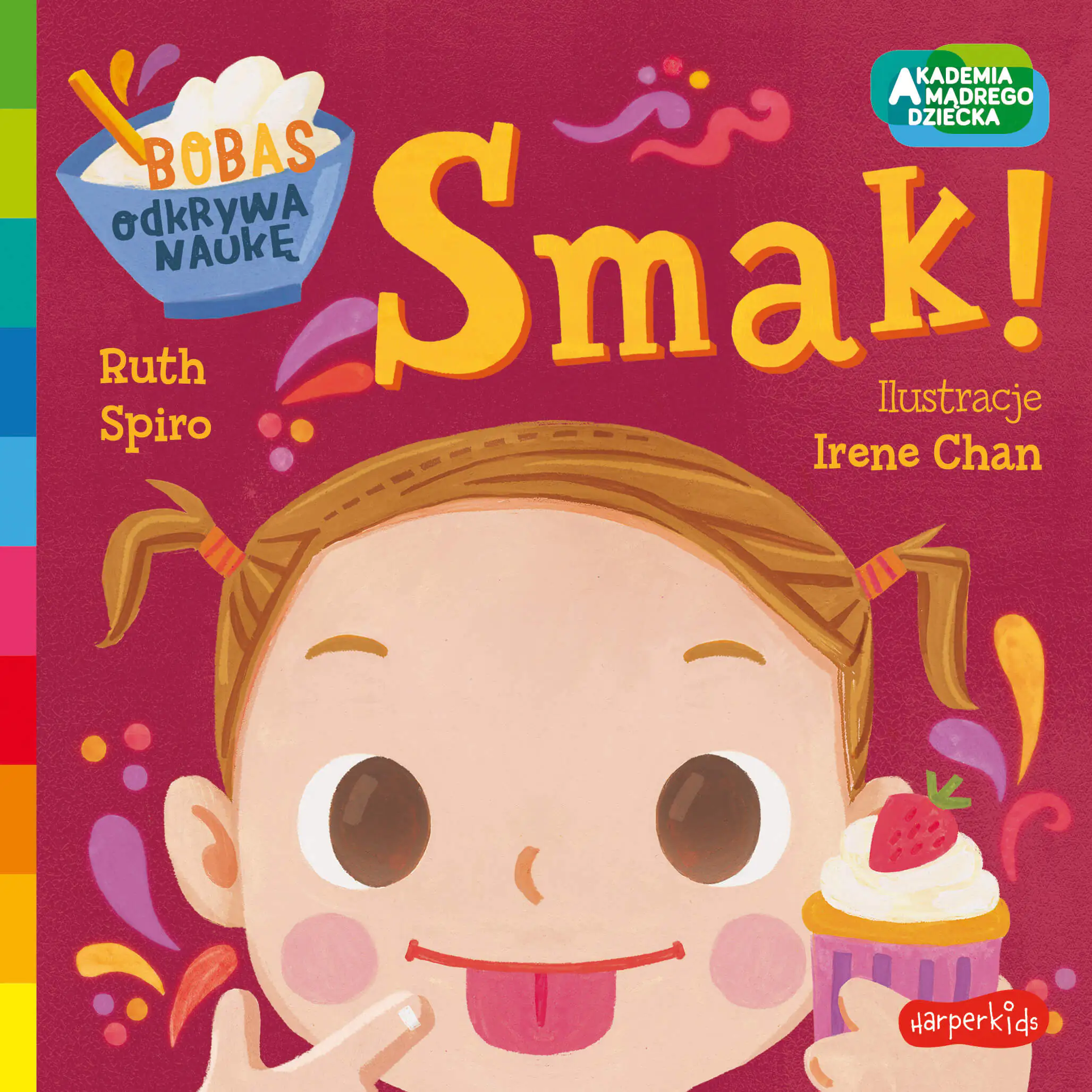 Książka - Smak! Bobas odkrywa naukę. Akademia mądrego dziecka