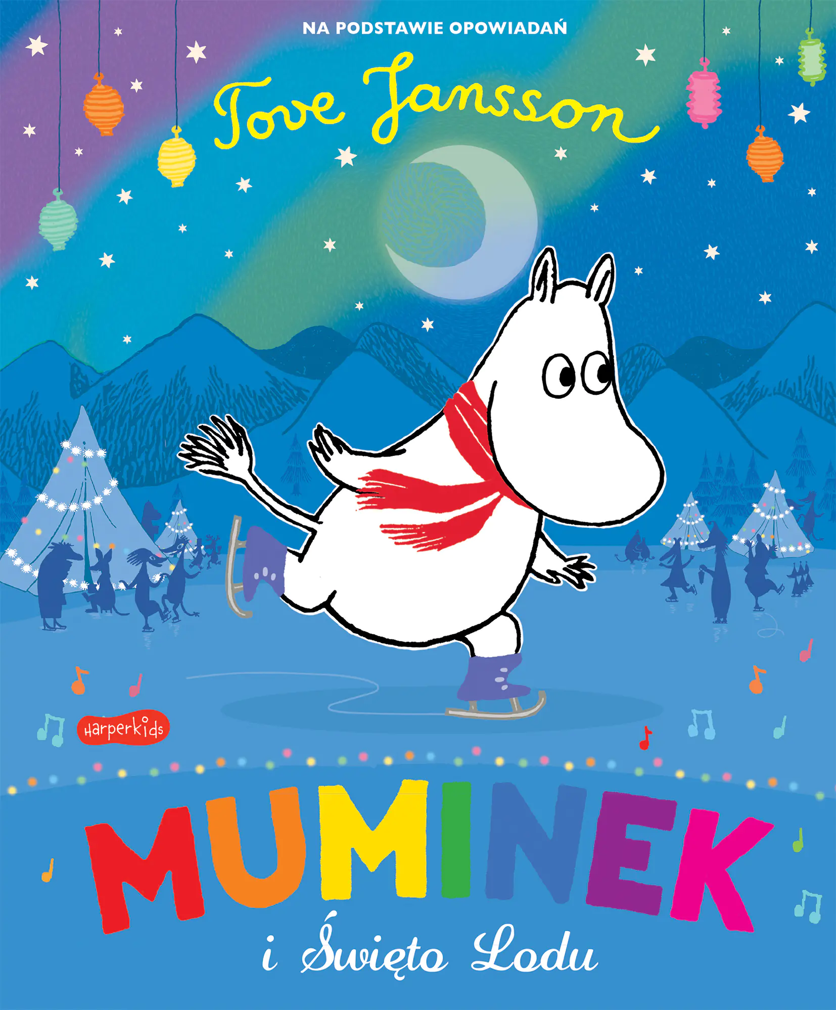 Książka - Muminek i Święto Lodu