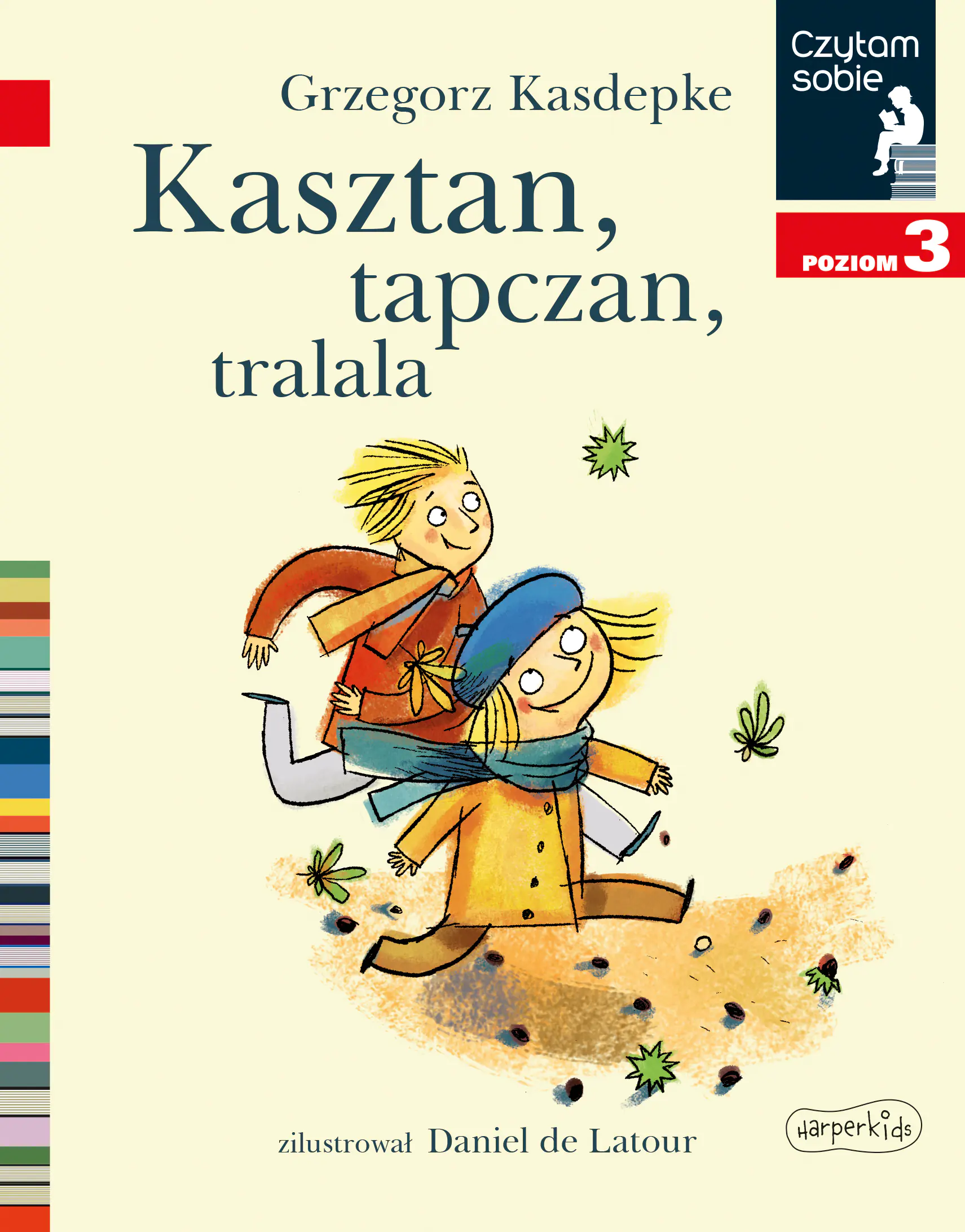 Książka - Kasztan, tapczan, tralala. Czytam sobie. Poziom 3