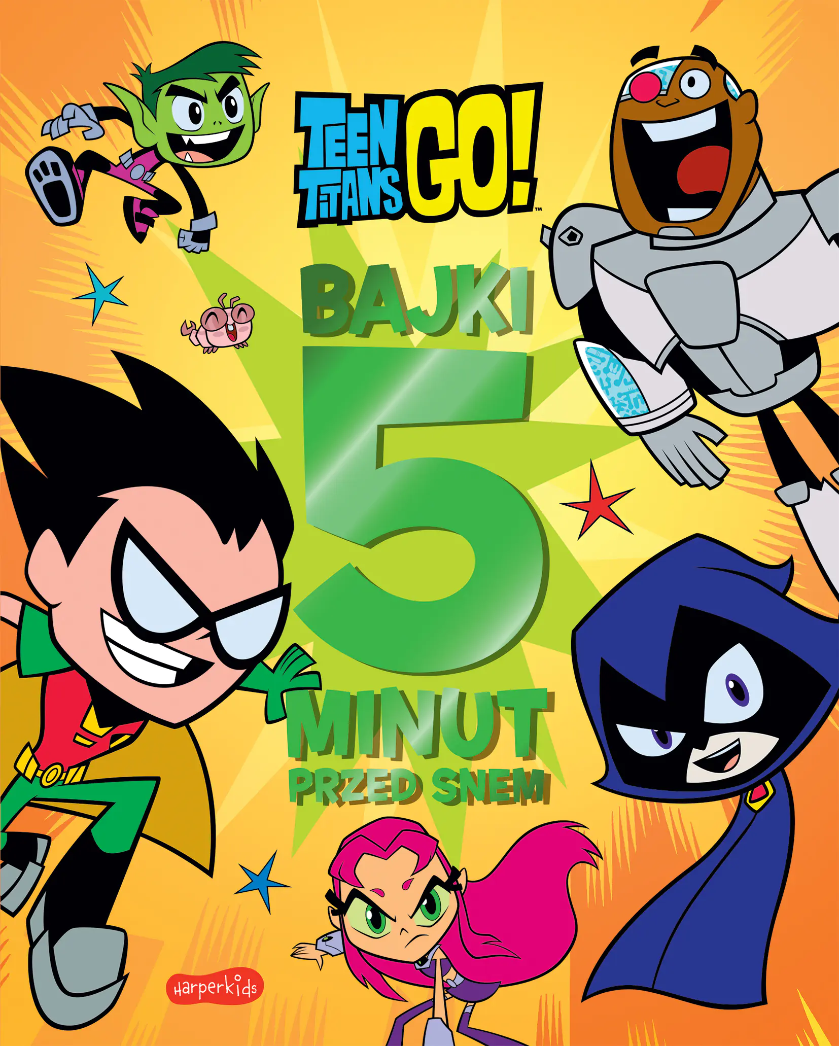 Książka - Teen Titans Go! Bajki 5 minut przed snem