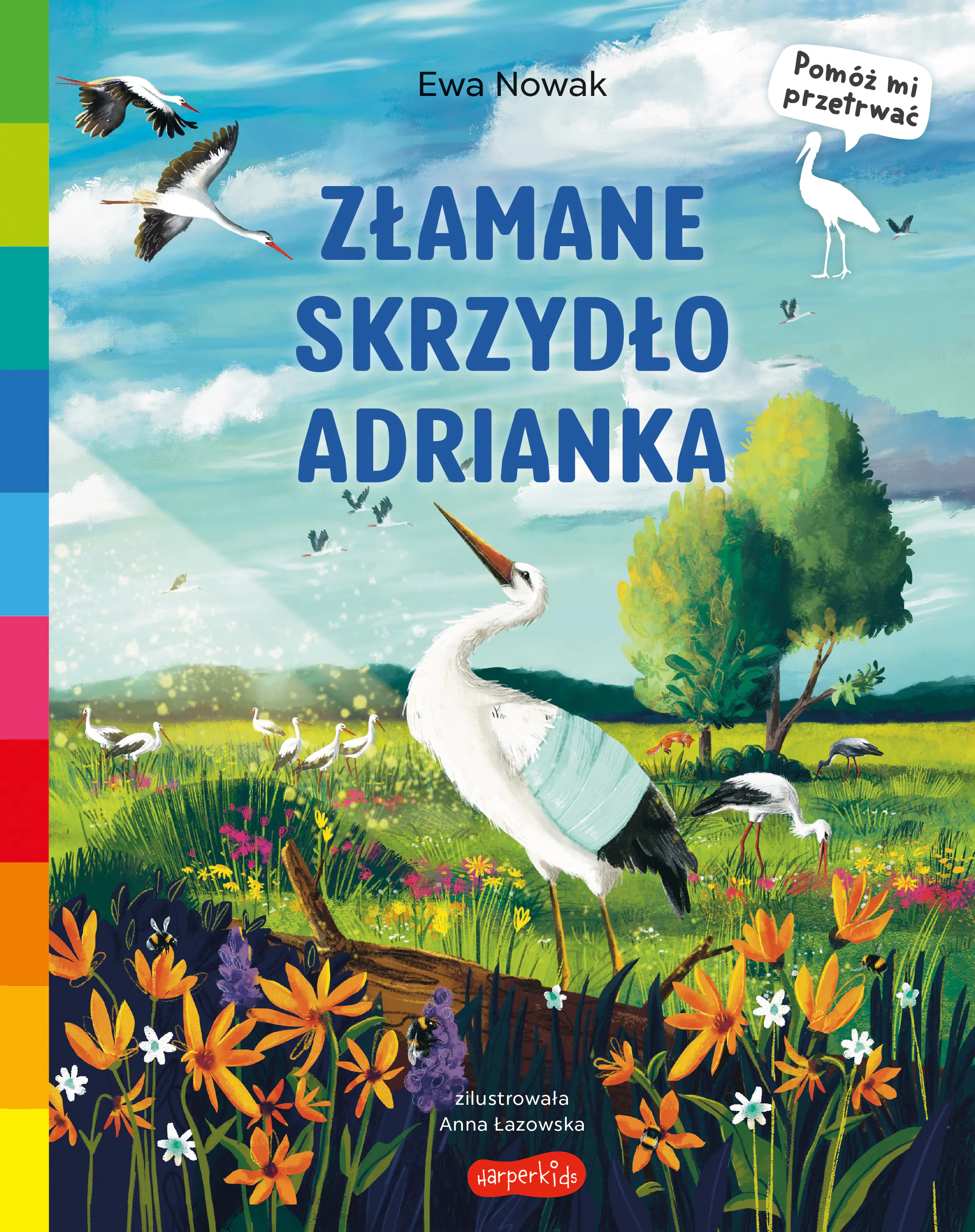 Książka - Złamane skrzydło Adrianka. Akademia mądrego dziecka. Pomóż mi przetrwać