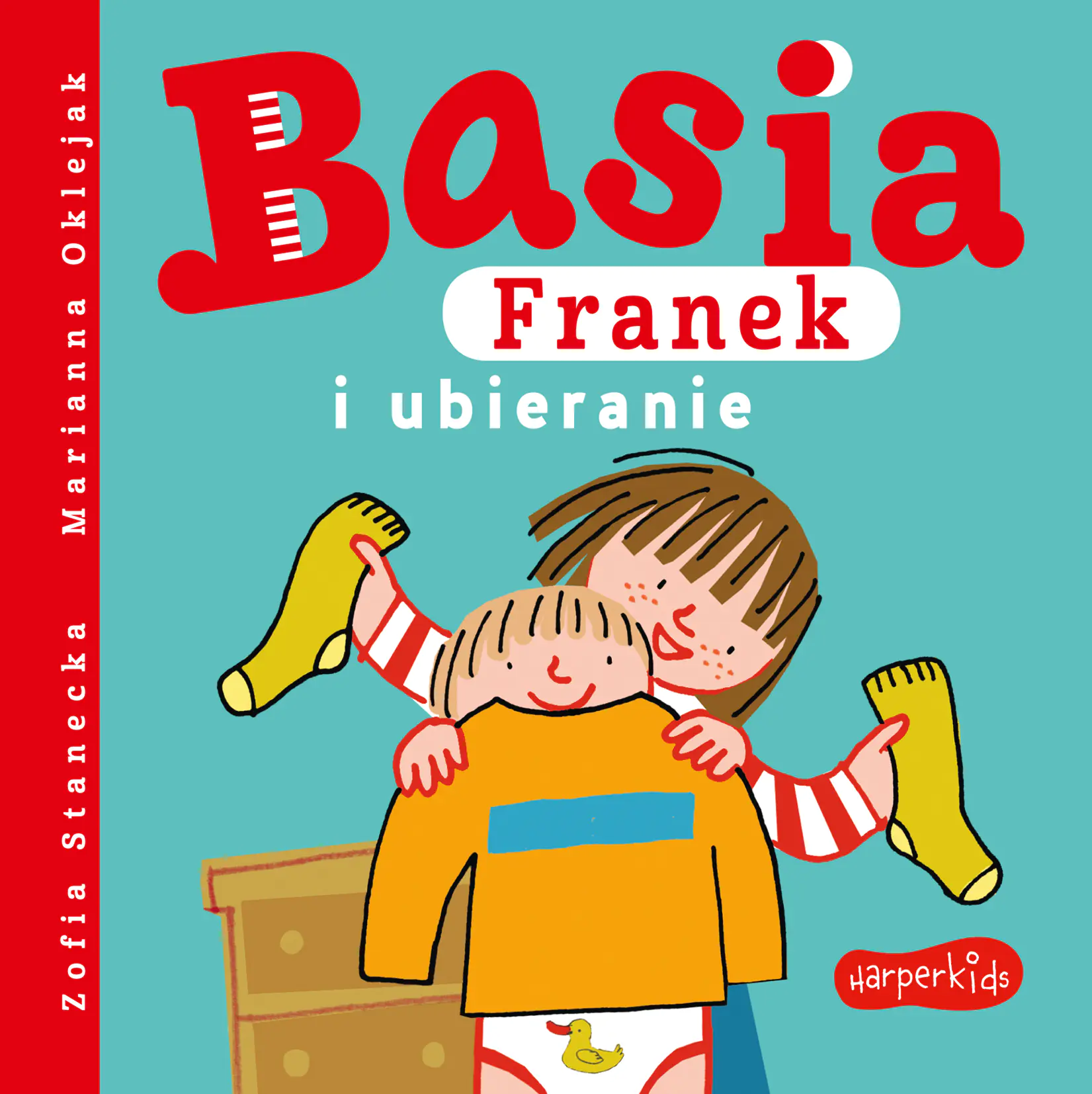 Książka - Basia, Franek i ubieranie